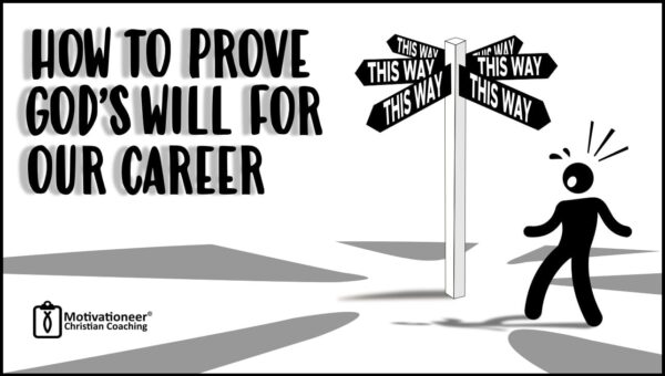 Cover-Art-WEBSITE-How-to-Prove-Gods-Will-For-Our-Career-600x340